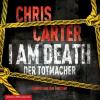 I Am Death. Der Totmacher, 6 Audio-CDs - Chris Carter