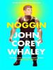 Noggin - John Corey Whaley