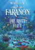 Faranon - Band 1: Die rote Flut - Michelle Freund