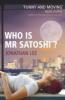 Who is Mr Satoshi? - Jonathan Lee