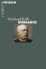Bismarck - Eberhard Kolb