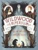 Wildwood Imperium - Colin Meloy