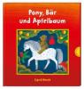 Pony, Bär und Apfelbaum - Sigrid Heuck