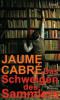Das Schweigen des Sammlers - Jaume Cabré