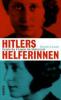 Hitlers Helferinnen - Wendy Lower