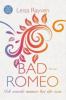 Bad Romeo 02 - Ich werde immer bei dir sein - Leisa Rayven