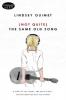 (Not Quite) The Same Old Song - Lindsey Ouimet