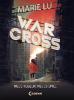 Warcross - Neue Regeln, neues Spiel - Marie Lu