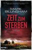 Zeit zum Sterben - Mark Billingham