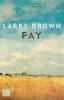 Fay - Larry Brown