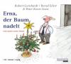 Erna, der Baum nadelt - Robert Gernhardt