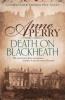 Death On Blackheath - Anne Perry