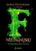 Witch & Wizard 3 - Verborgenes Feuer - James Patterson, Jill Dembowski