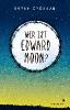 Wer ist Edward Moon? - Sarah Crossan