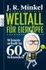 Weltall für Eierköpfe - J. R. Minkel