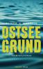 Ostseegrund - Oliver G Wachlin
