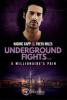 Underground Fights: A Millionaire's Pain - Freya Miles, Nadine Kapp
