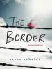 The Border - Steve Schafer