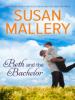 Beth and the Bachelor - Susan Mallery