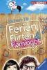 Ferien, Flirten & Flamingos - Jochen Till