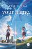 Your name. - Makoto Shinkai