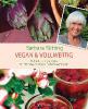 Vegan & vollwertig - Barbara Rütting