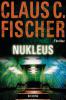 Nukleus - Claus Cornelius Fischer