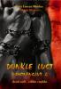 Dunkle Lust - Dämonenglut 2 - Inka Loreen Minden, Nicole Henser