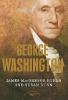 George Washington - Susan Dunn, James Macgregor Burns