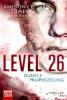 Level 26: Dunkle Prophezeiung - Anthony E. Zuiker