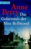 Das Geheimnis der Miss Bellwood - Anne Perry