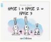 Hase 1 + Hase 2 = Hase 3 - Alexander Holzach