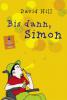 Bis dann, Simon - David Hill