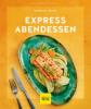 Express-Abendessen - Hildegard Möller