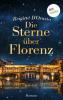 Die Sterne über Florenz - Brigitte D'Orazio