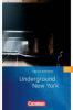 Underground New York - Cecile Rossant