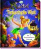 TinkerBell - Tinkerbells Welt - Walt Disney
