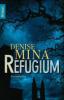 Refugium - Denise Mina