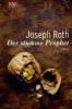 Der stumme Prophet - Joseph Roth