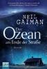 Der Ozean am Ende der Straße - Neil Gaiman