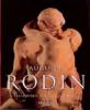 Auguste Rodin - Gilles Néret