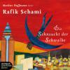 Die Sehnsucht der Schwalbe, 6 Audio-CDs - Rafik Schami