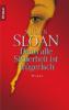 Denn alle Sicherheit ist trügerisch - Susan R. Sloan