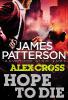 Hope to Die - James Patterson