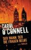 Der Mann, der die Frauen belog - Carol O'Connell