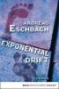 Exponentialdrift - Andreas Eschbach