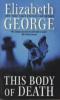 This Body of Death - Elizabeth George