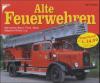 Alte Feuerwehren - Udo Paulitz