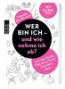 Wer bin ich - und wie nehme ich ab? - Claudia Hochbrunn