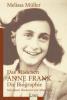 Das Mädchen Anne Frank - Melissa Müller